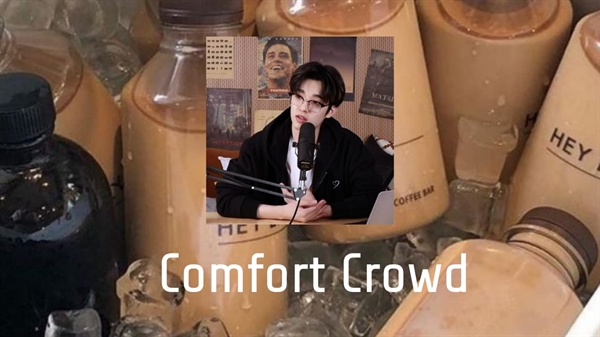 Fanfic / Fanfiction Comfort Crowd.