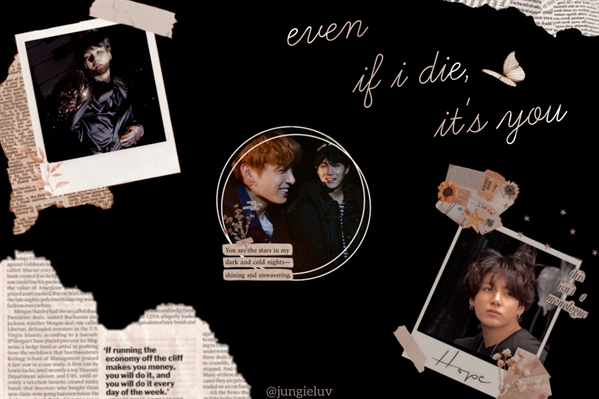 Fanfic / Fanfiction Even if I die, it's you - YoonKook (ONESHOT)