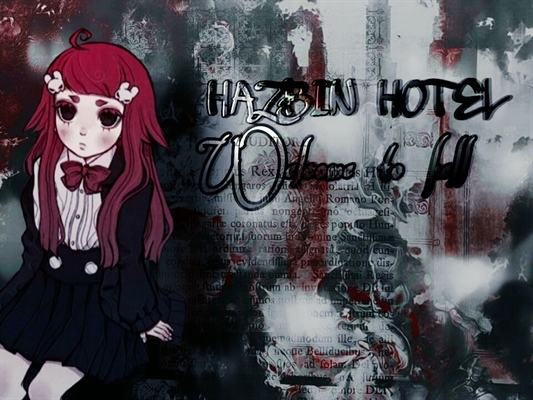 Fanfic / Fanfiction HAZBIN HOTEL: Welcome to hell