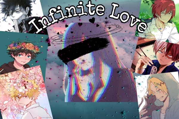 Infinite Love (Imagine Boku No Hero £ BNHA) - Prólongo - Wattpad