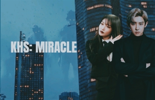 Fanfic / Fanfiction KHS: Miracle