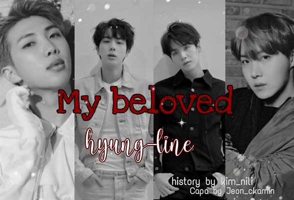 Fanfic / Fanfiction My beloved hyung line