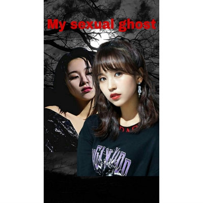 Fanfic / Fanfiction My sexual ghost - Michaeng(G!P)
