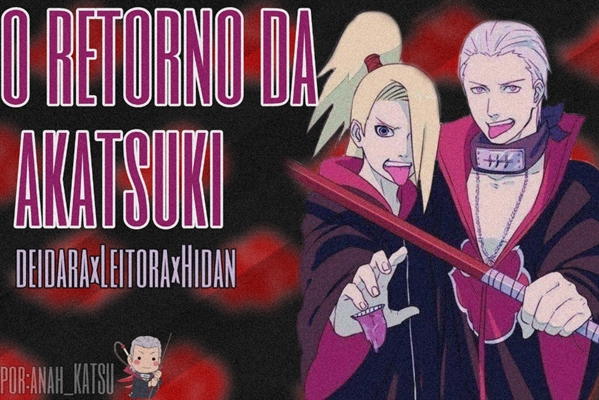 Fanfic / Fanfiction O Retorno da Akatsuki- (reescrevendo)