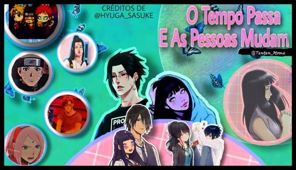 Fanfic / Fanfiction O tempo passa e as pessoas mudam (sasuhina)