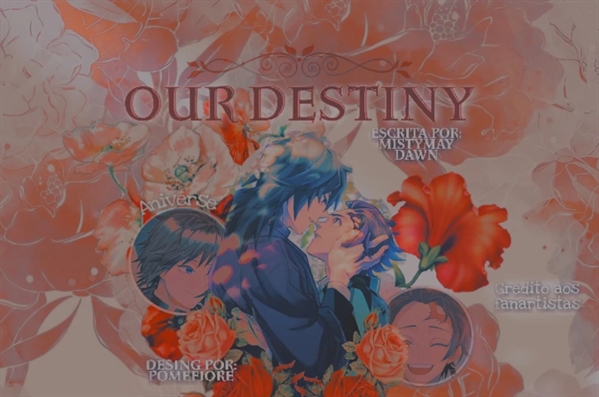 Fanfic / Fanfiction Our Destiny