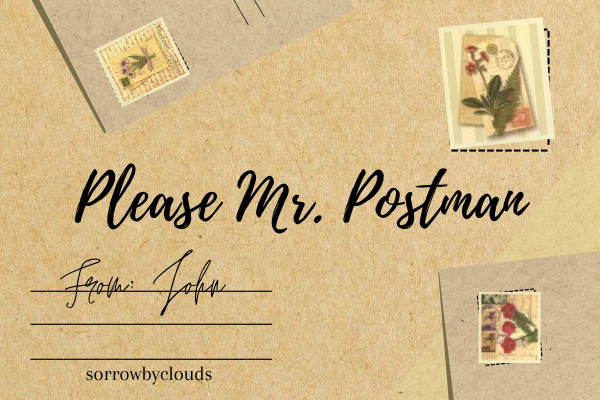 Fanfic / Fanfiction Please Mr. Postman