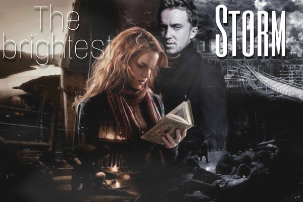 Fanfic / Fanfiction The Brightest Storm (Dramione)