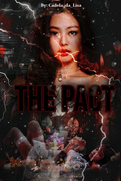 Fanfic / Fanfiction The Pact (Jenlisa G!P)