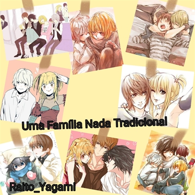 Fanfic / Fanfiction Uma Família Nada Tradicional