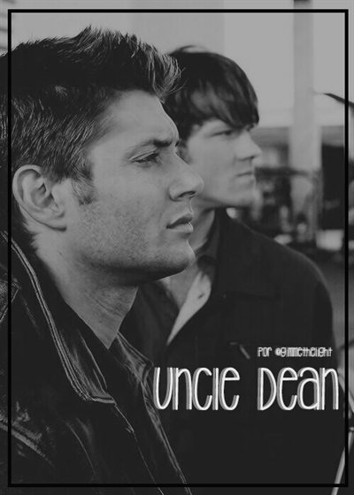 Fanfic / Fanfiction Uncle Dean