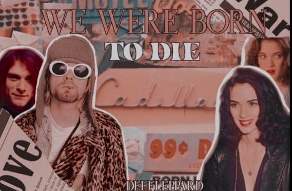 Fanfic / Fanfiction We Were Born To Die