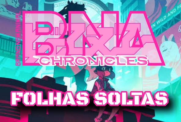 Fanfic / Fanfiction BNA Chronicles - Folhas Soltas