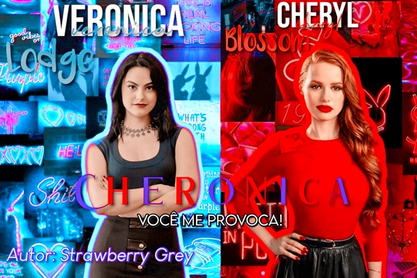 Fanfic / Fanfiction Cheronica(Você me provoca!)