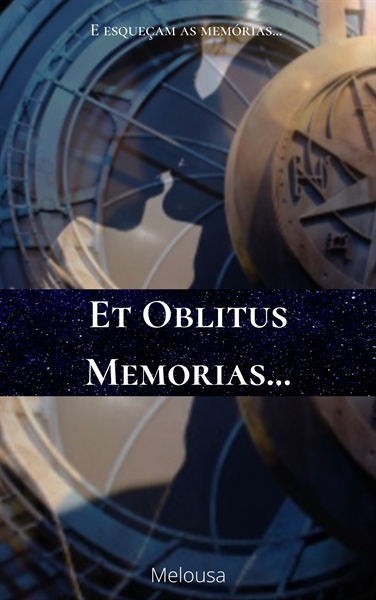 Fanfic / Fanfiction Et Oblitus Memorias
