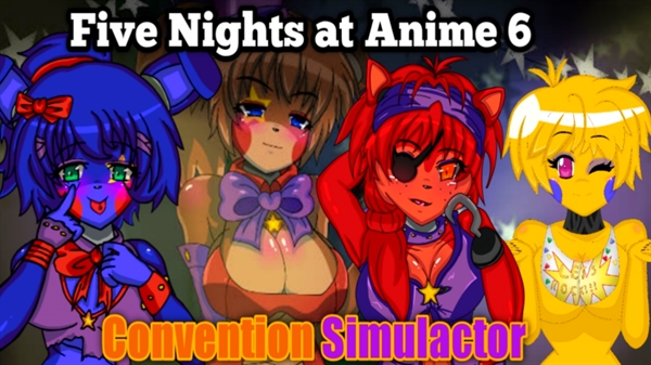 História Five Nights In Anime Convention Simulator Fnia 6 Último Salvage Lefty História 9785