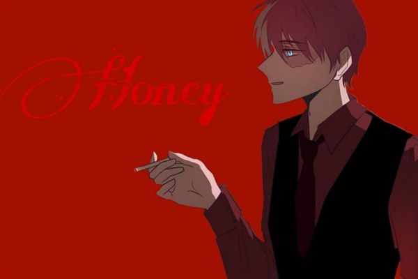 Fanfic / Fanfiction Honey (Imagine Villain Todoroki Shouto)