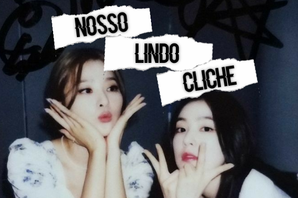 Fanfic / Fanfiction Nosso Lindo Clichê - Seulrene