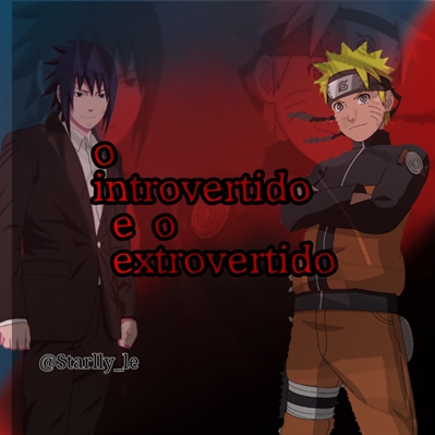 Fanfic / Fanfiction O introvertido e o extrovertido-sasunaru