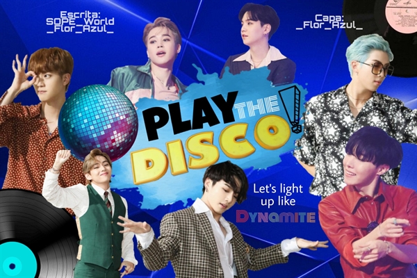 Fanfic / Fanfiction Play the Disco! - BTS em Dynamite: Anos 70