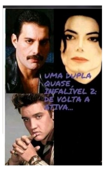 Fanfic / Fanfiction Uma dupla quase infalível 2: de volta a ativa...