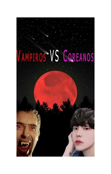 Fanfic / Fanfiction Vampiros VS Coreanos