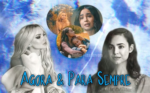 Fanfic / Fanfiction Agora E Para Sempre