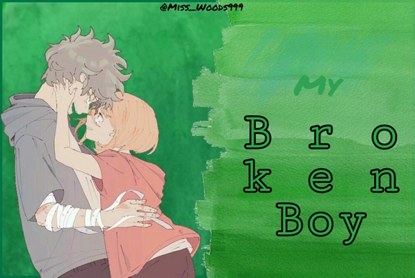 Fanfic / Fanfiction Broken Boy (Izuocha)