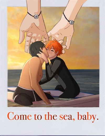 Fanfic / Fanfiction Come to the sea, baby. (Kagehina)