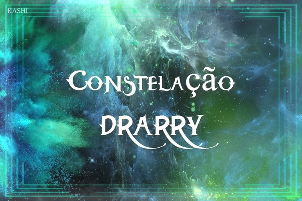Fanfic / Fanfiction Constelação DRARRY