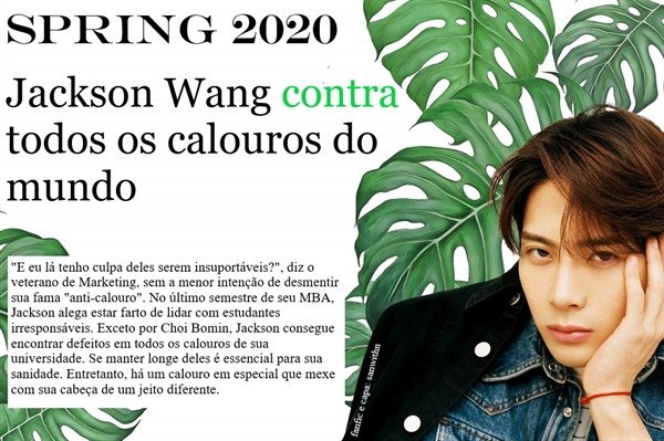 Fanfic / Fanfiction Jackson Wang contra todos os calouros do mundo