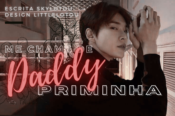 Fanfic / Fanfiction Me Chame de Daddy, Priminha - Kim Doyoung NCT