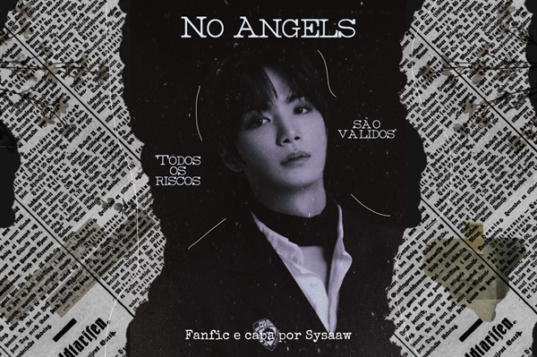 Fanfic / Fanfiction No Angels - Jren (Em revisão)