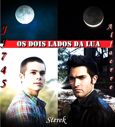 Fanfic / Fanfiction Os Dois Lados da Lua (Sterek)