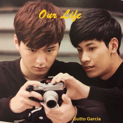 Fanfic / Fanfiction Our Life (English)