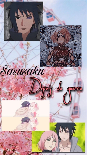 Fanfic / Fanfiction Sasusaku - Depois da guerra