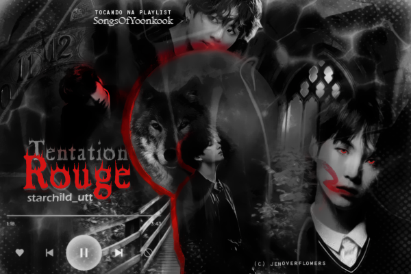 Fanfic / Fanfiction Tentation Rouge