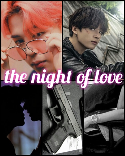 Fanfic / Fanfiction The night of love