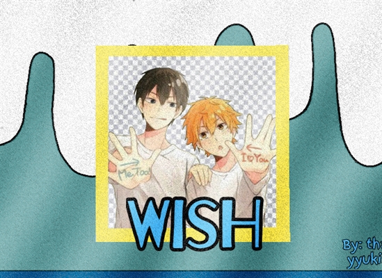 Fanfic / Fanfiction Wish! - Kagehina