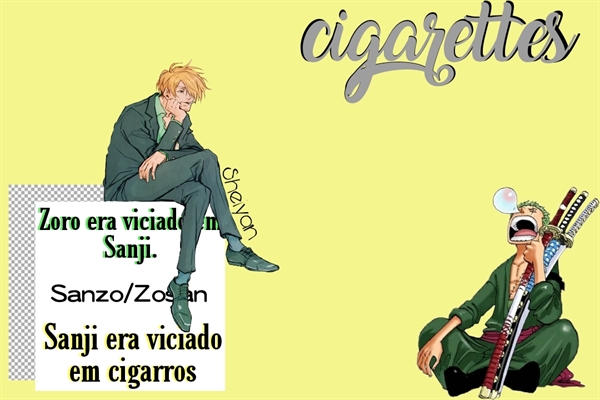 História Dissipated smoke - Sanji x Zoro - one piece - História