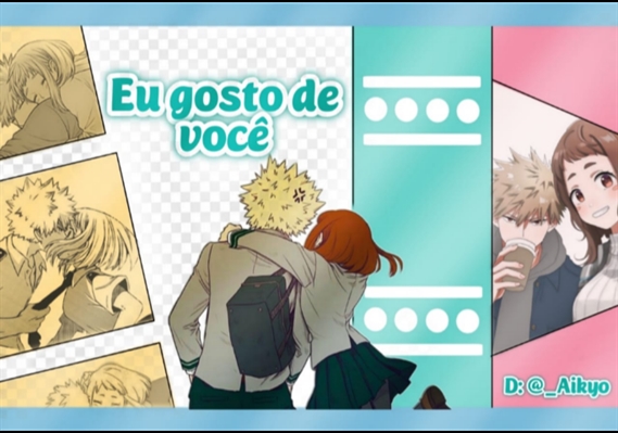 Fanfic / Fanfiction Eu gosto de você