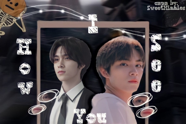 Fanfic / Fanfiction How I see You - Xiao Jun Hendery (NCT)