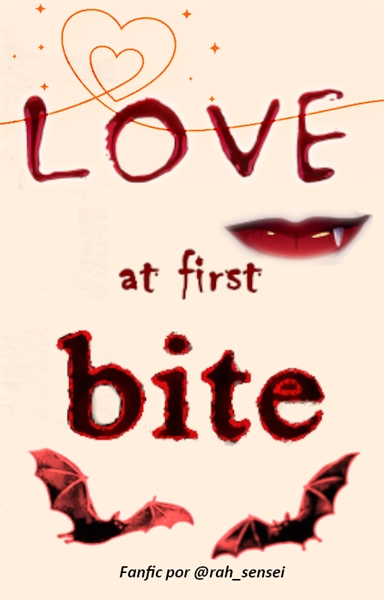 Fanfic / Fanfiction Love at first bite