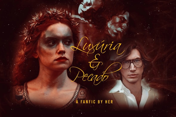 Fanfic / Fanfiction Luxúria e Pecado