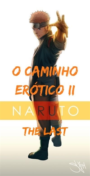 História Naruto: O legado do quarto hokage (Lançamento segundo arco) -  História escrita por Michikatsu_Tsugikuni - Spirit Fanfics e Histórias