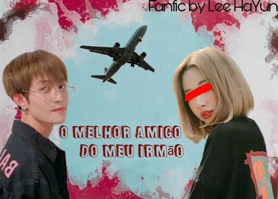 Fanfic / Fanfiction O melhor amigo do meu irmão - Lucas e YangYang (HIATUS)