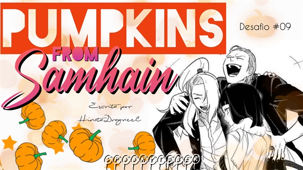 Fanfic / Fanfiction Pumpkins from Samhain (DeiHinaHidan)