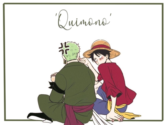 Fanfic / Fanfiction Quimono - ZoLu