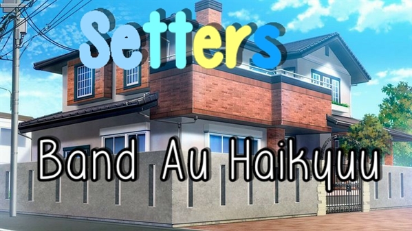 Fanfic / Fanfiction Setters-SakuAtsu,TsukiKage e IwaOi .