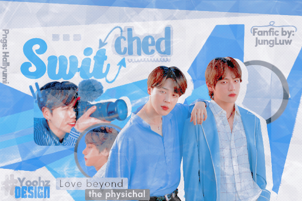 Fanfic / Fanfiction Switched - Vmin